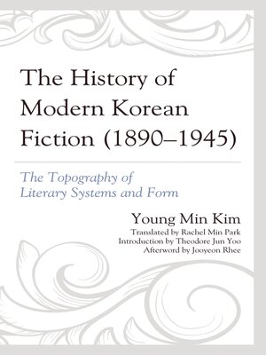 cover image of The History of Modern Korean Fiction (1890-1945)